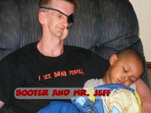 <img300*0:stuff/Booter_and_Mr_Jeff.jpg>